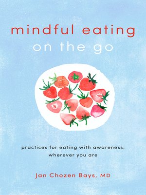 cover image of Mindful Eating on the Go